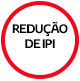 Redução de IPI